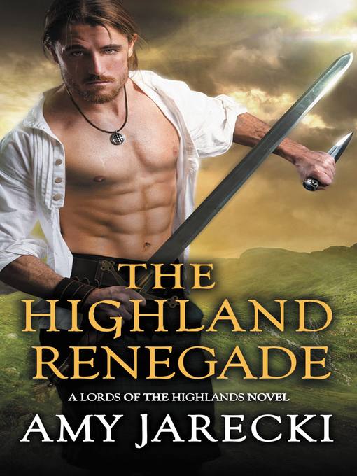 Title details for The Highland Renegade by Amy Jarecki - Available